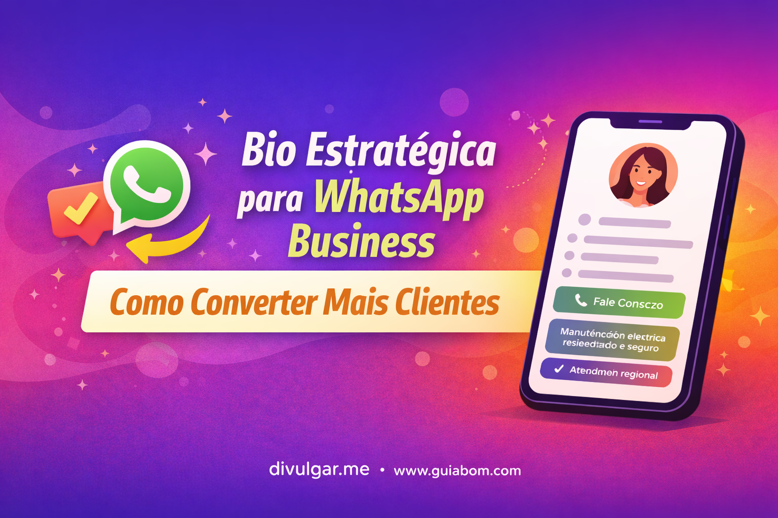 Bio Estratégica para WhatsApp Business que Converte